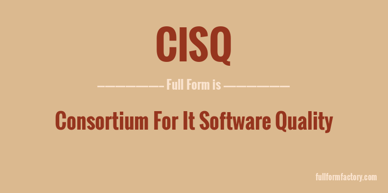 cisq-full-form