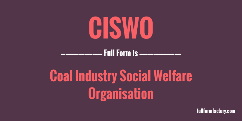 ciswo-full-form