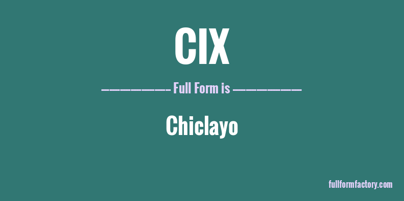 cix-full-form
