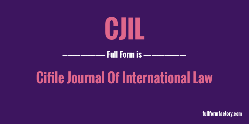 cjil-full-form