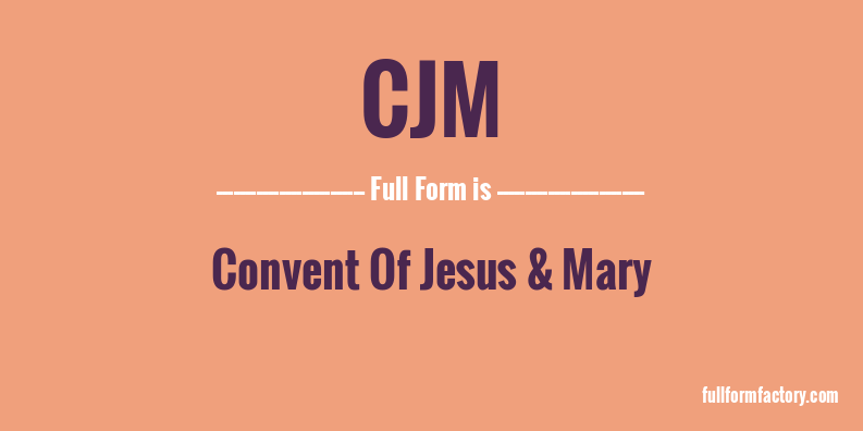 cjm-full-form
