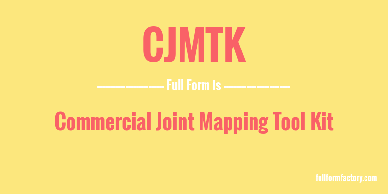 cjmtk-full-form