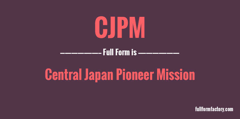 cjpm-full-form