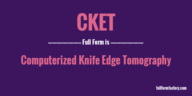 cket-full-form