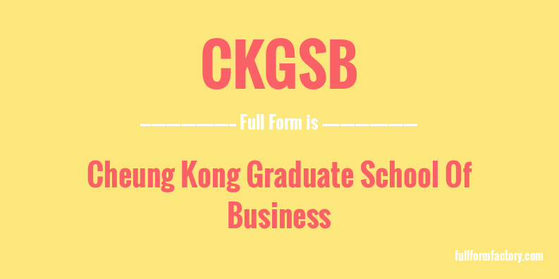 ckgsb-full-form