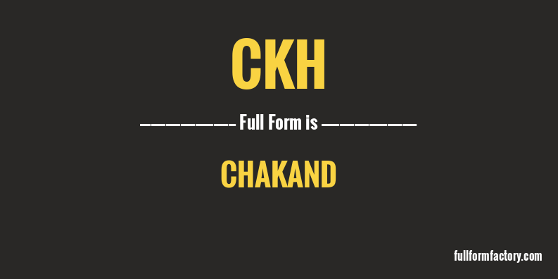 ckh-full-form
