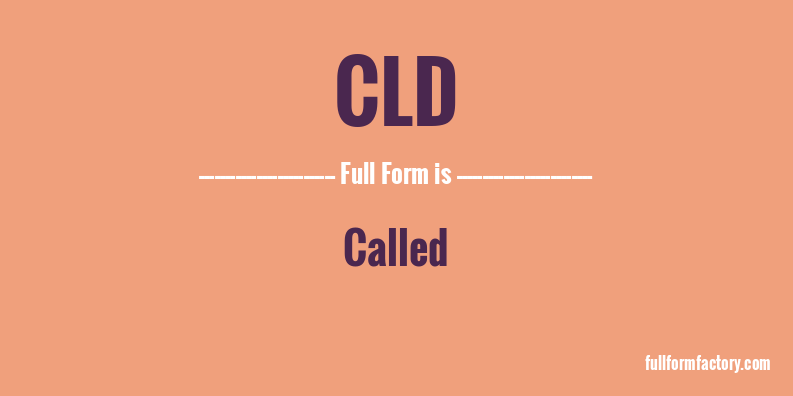 cld-full-form