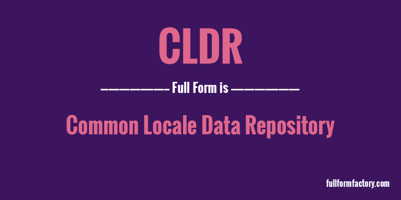 cldr-full-form