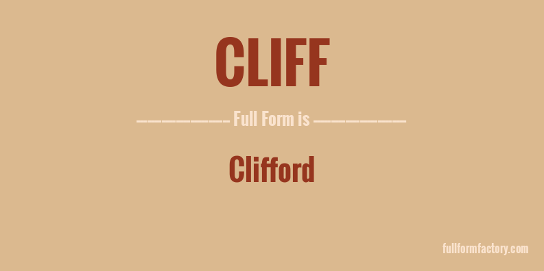 cliff-full-form