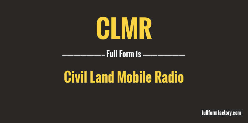 clmr-full-form