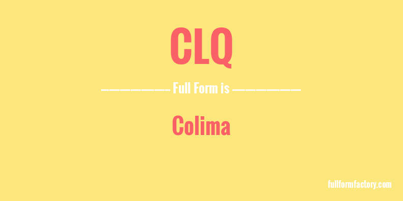 clq-full-form