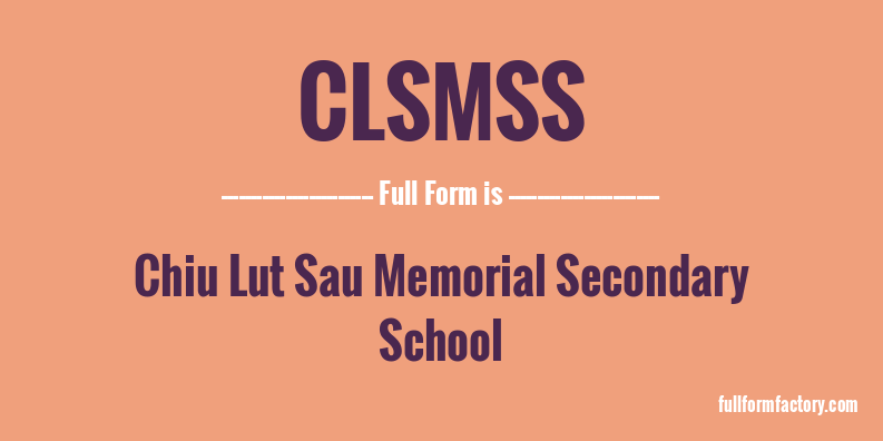 clsmss-full-form