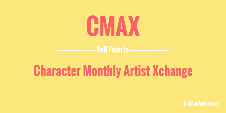 cmax-full-form