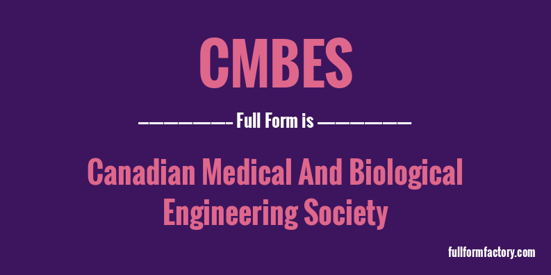 cmbes-full-form