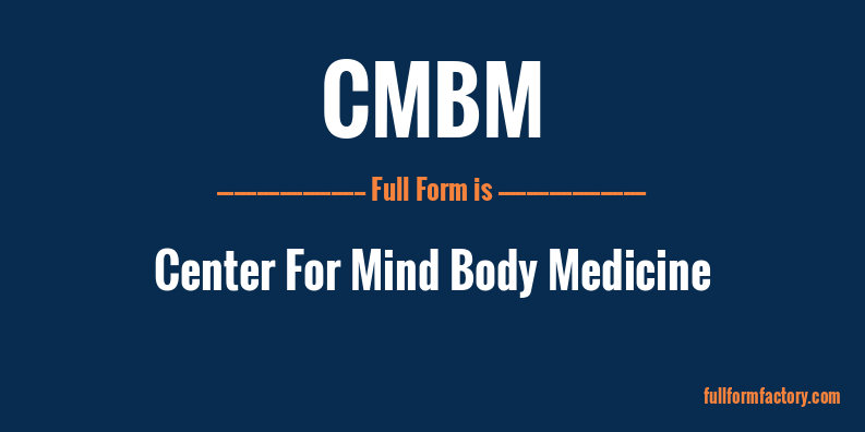 cmbm-full-form