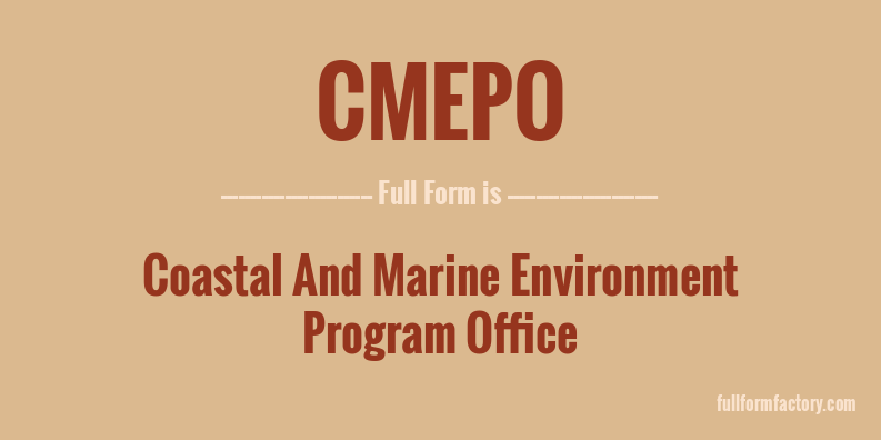 cmepo-full-form