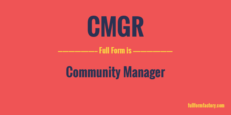 cmgr-full-form