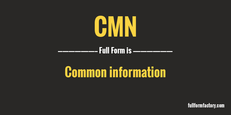 cmn-full-form