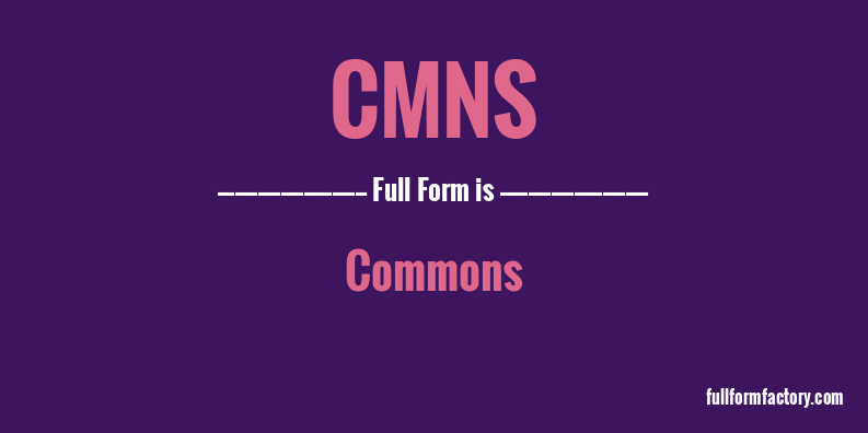 cmns-full-form