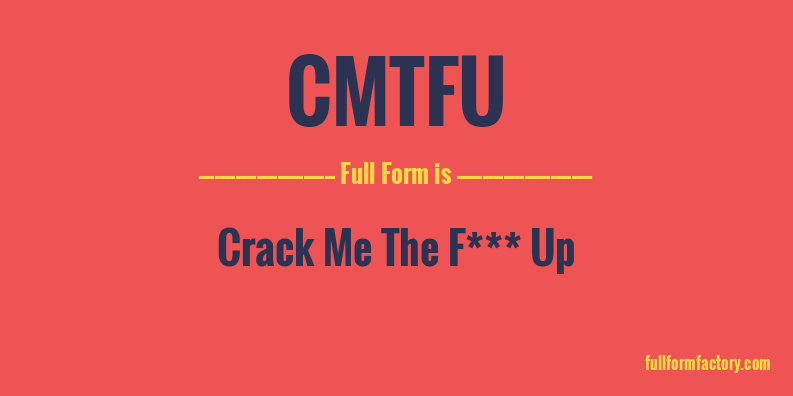 cmtfu-full-form