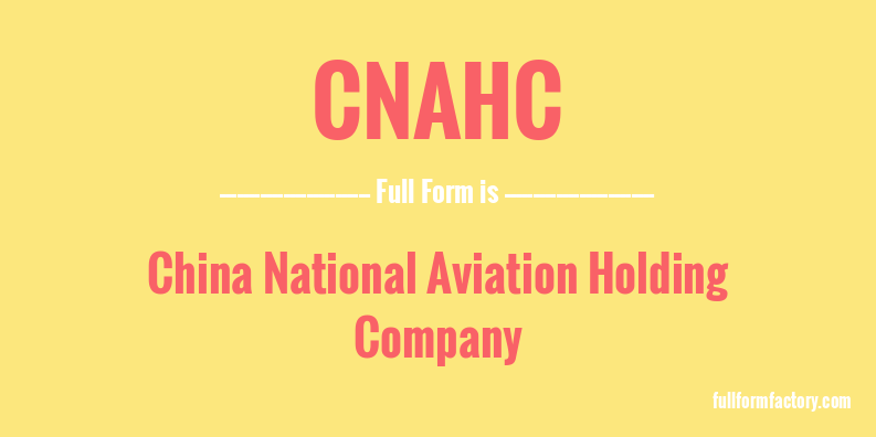 cnahc-full-form
