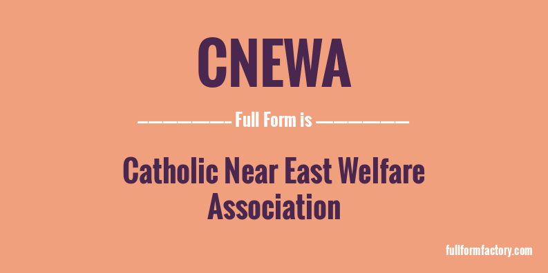 cnewa-full-form