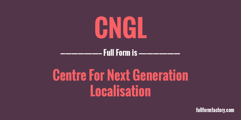 cngl-full-form