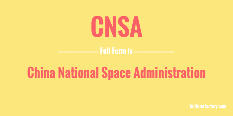 cnsa-full-form