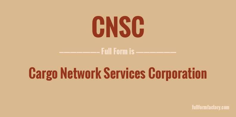 cnsc-full-form