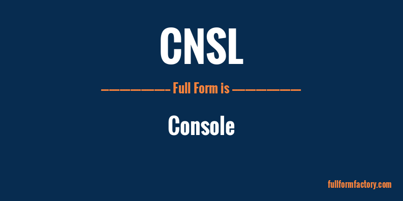 cnsl-full-form