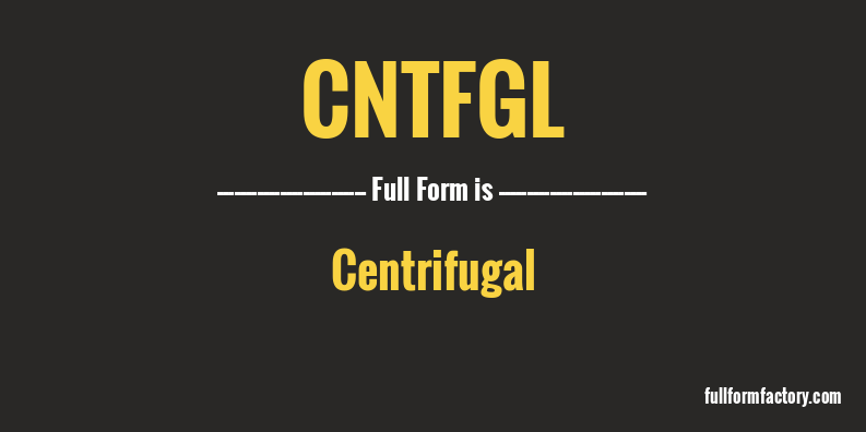 cntfgl-full-form