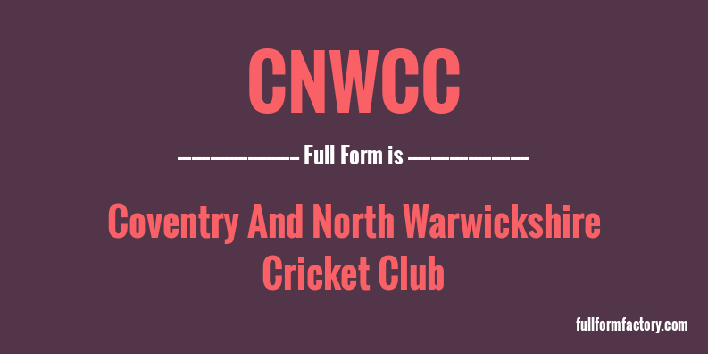cnwcc-full-form