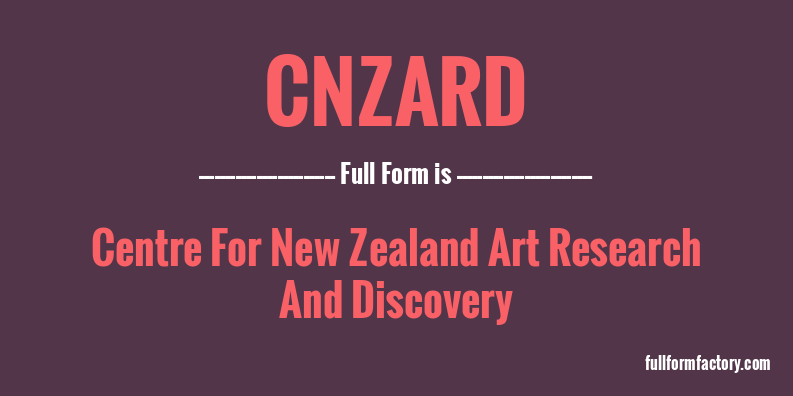 cnzard-full-form