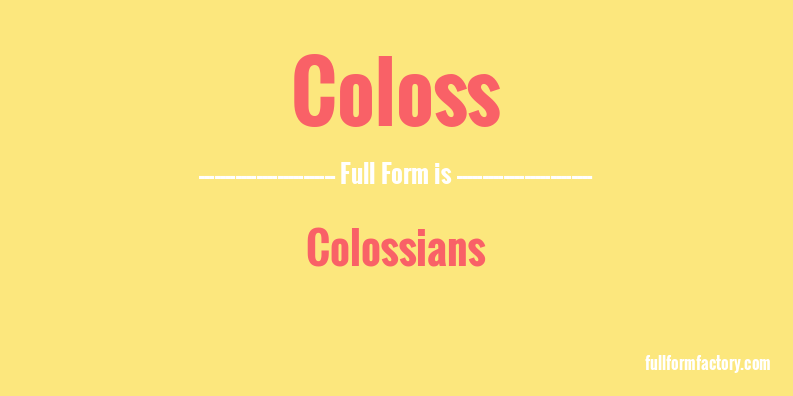 coloss-full-form