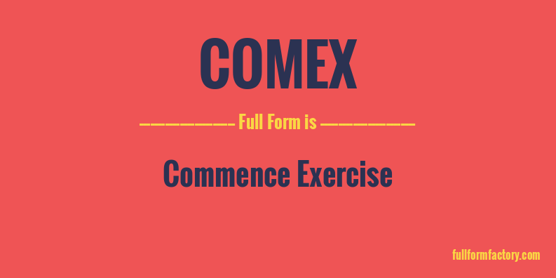 comex-full-form