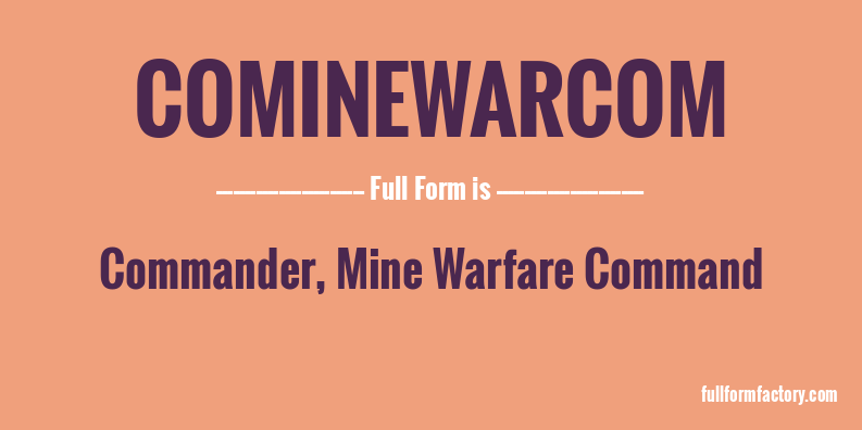 cominewarcom-full-form