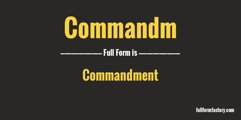 commandm-full-form