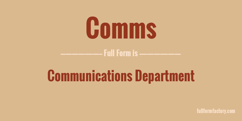comms-full-form