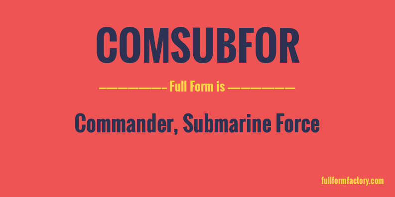 comsubfor-full-form