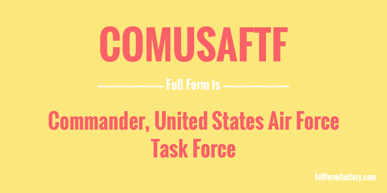 comusaftf-full-form