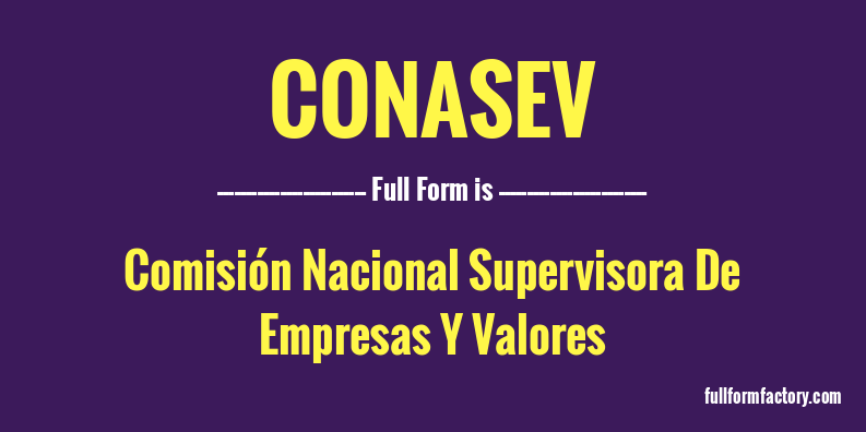 conasev-full-form