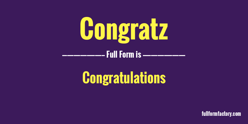 congratz-full-form