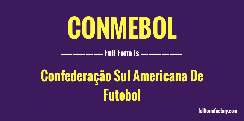 conmebol-full-form