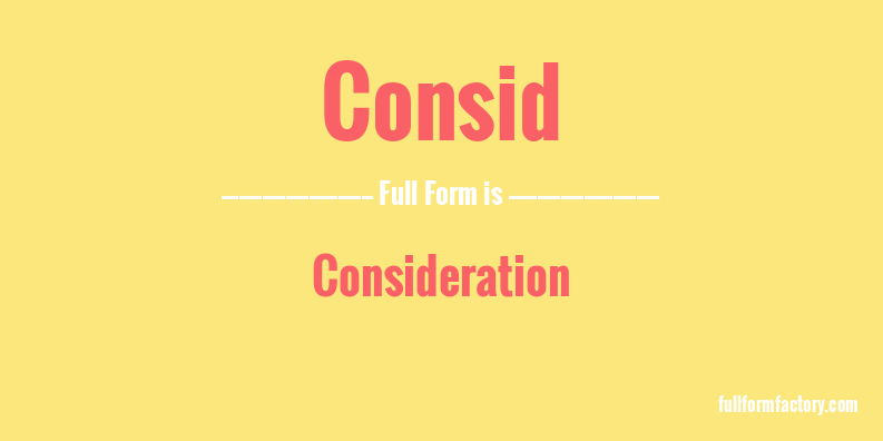 consid-full-form