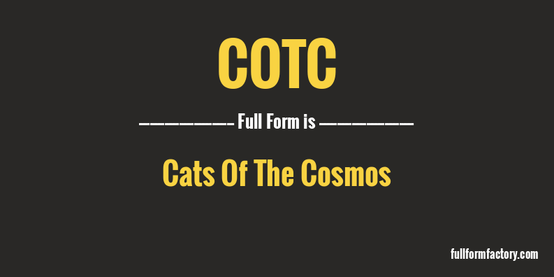cotc-full-form