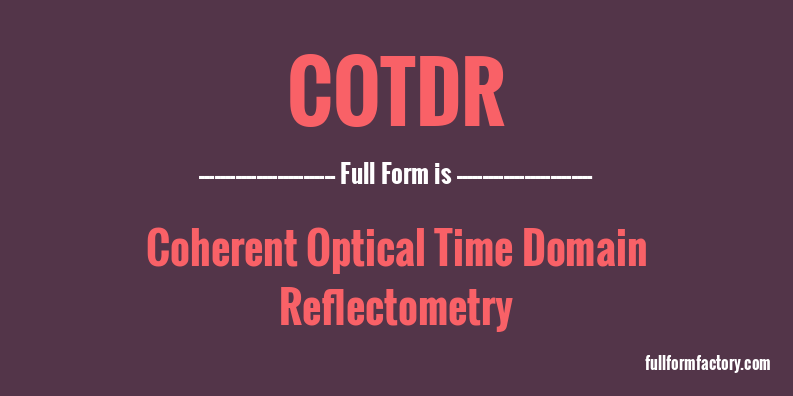 cotdr-full-form