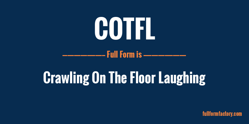 cotfl-full-form