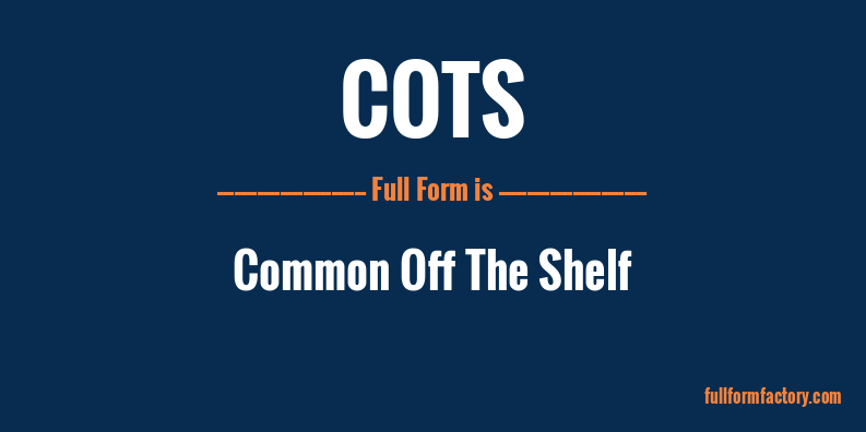 cots-full-form