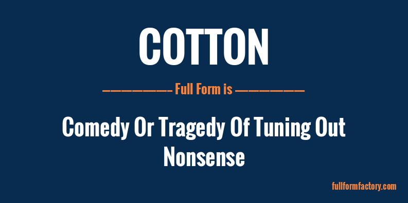 cotton-full-form