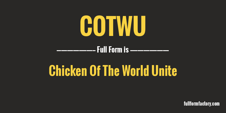 cotwu-full-form